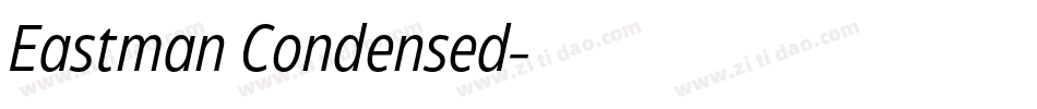 Eastman Condensed字体转换